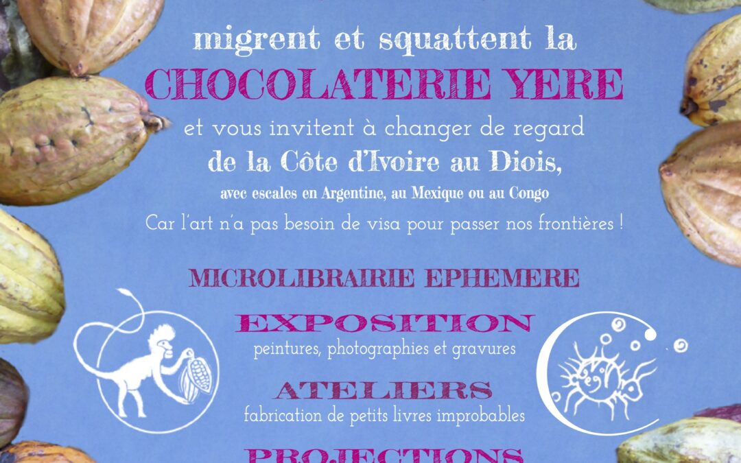 La chocolaterie Yêrê accueille cet été les éditions des collemboles